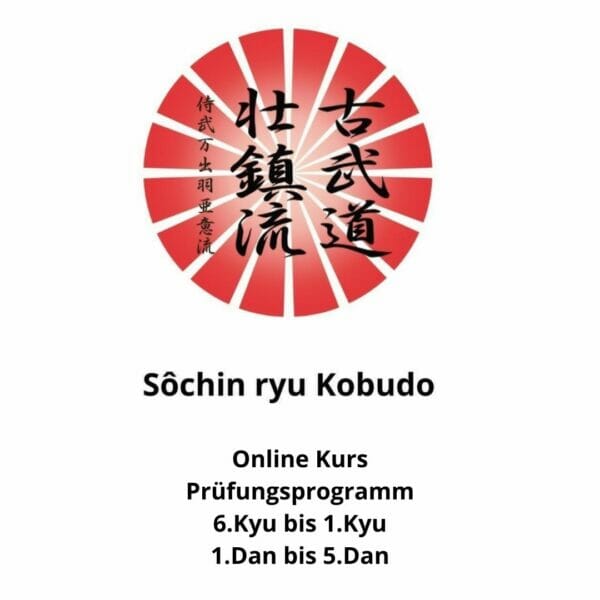 Onlinekurs Sochin ryu Kobudo